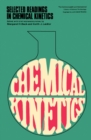 Selected Readings in Chemical Kinetics - eBook