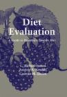 Diet Evaluation : A Guide to Planning a Healthy Diet - eBook