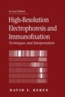 High-Resolution Electrophoresis and Immunofixation : Techniques and Interpretation - eBook
