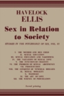 Sex in Relation to Society : Studies in The Psychology of Sex, Vol. 6 - eBook