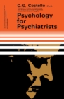 Psychology for Psychiatrists - eBook