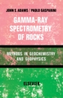 Gamma-Ray Spectrometry of Rocks - eBook
