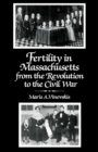 Fertility in Massachusetts from the Revolution to the Civil War - eBook