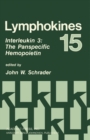 Interleukin 3 : The Panspecific Hemopoietin - eBook