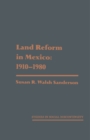 Land Reform in Mexico: 1910-1980 - eBook