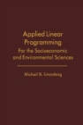 Applied Linear Programming : For the Socioeconomic and Environmental Sciences - eBook