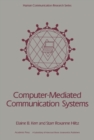 Computer-Mediated Communication Systems : Status and Evaluation - eBook