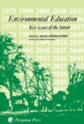 Environmental Education : Key Issues of the Future - eBook