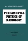 Fundamental Physics of Radiology - eBook