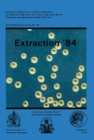 Extraction '84 : Symposium on Liquid - Liquid Extraction Science - eBook