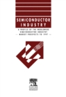 Profile of the Worldwide Semiconductor Industry - Market Prospects to 1997 : Market Prospects to 1997 - eBook