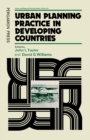 Urban Planning Practice In Developing Countries - eBook