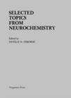 Selected Topics from Neurochemistry - eBook