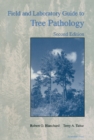 Field and Laboratory Guide to Tree Pathology - eBook