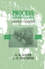 Process Chromatography : A Guide to Validation - eBook