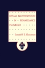 Ritual Brotherhood in Renaissance Florence - eBook