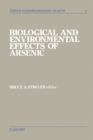 Biological and Environmental Effects of Arsenic - eBook
