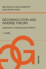 Deconvolution and Inverse Theory : Application to Geophysical Problems - eBook