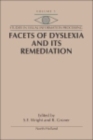 Facets of Dyslexia and its Remediation - eBook