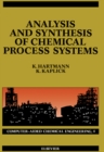 Analysis and Synthesis of Chemical Process Systems - eBook