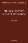 Stresses in Layered Shells of Revolution - eBook