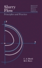 Slurry Flow : Principles and Practice - eBook