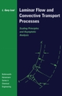 Laminar Flow and Convective Transport Processes : Scaling Principles and Asymptotic Analysis - eBook