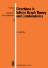 Directions in Infinite Graph Theory and Combinatorics : With an introduction by C.St.J.A. Nash-Williams - eBook