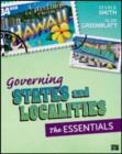 Governing States and Localities : The Essentials - Book