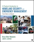 A Practical Introduction to Homeland Security and Emergency Management : From Home to Abroad - Book