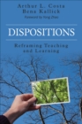 Dispositions : Reframing Teaching and Learning - eBook
