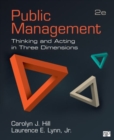 Public Management : Thinking and Acting in Three Dimensions - Book