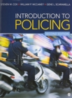 BUNDLE: Cox: Introduction to Policing, 2e + Walker: The New World of Police Accountability, 2e - Book