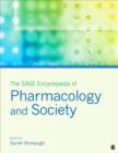 The SAGE Encyclopedia of Pharmacology and Society - Book