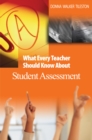 What Every Teacher Should Know About Student Assessment - eBook