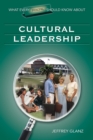 What Every Principal Should Know About Cultural Leadership - eBook
