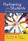 Partnering With Students : Building Ownership of Learning - Book