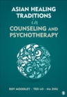 Asian Healing Traditions in Counseling and Psychotherapy - Book