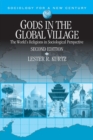 Gods in the Global Village : The World's Religions in Sociological Perspective - Book
