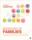 Sociology of Families : Change, Continuity, and Diversity - Book