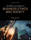 The SAGE Encyclopedia of Business Ethics and Society - eBook