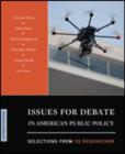 Issues for Debate in American Public Policy : Selections from CQ Researcher - Book