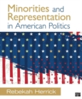 Minorities and Representation in American Politics - Book