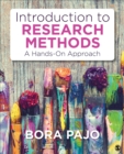 Introduction to Research Methods : A Hands-On Approach - Book