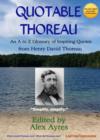 Quotable Thoreau : An A to Z Glossary of Inspiring Quotations from Henry David Thoreau - eBook