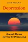 Depression Doesn't Always Have to Be Depressing - eBook