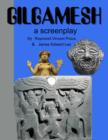Gilgamesh : A Screenplay - eBook