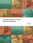 Foundations in China Manufacturing : Keys to successfullly making your product in China - eBook