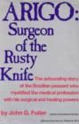 ARIGO: Surgeon of the Rusty Knife - eBook