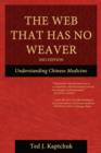 The Web That Has No Weaver: Understanding Chinese Medicine - eBook